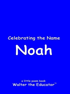 cover image of Celebrating the Name Noah